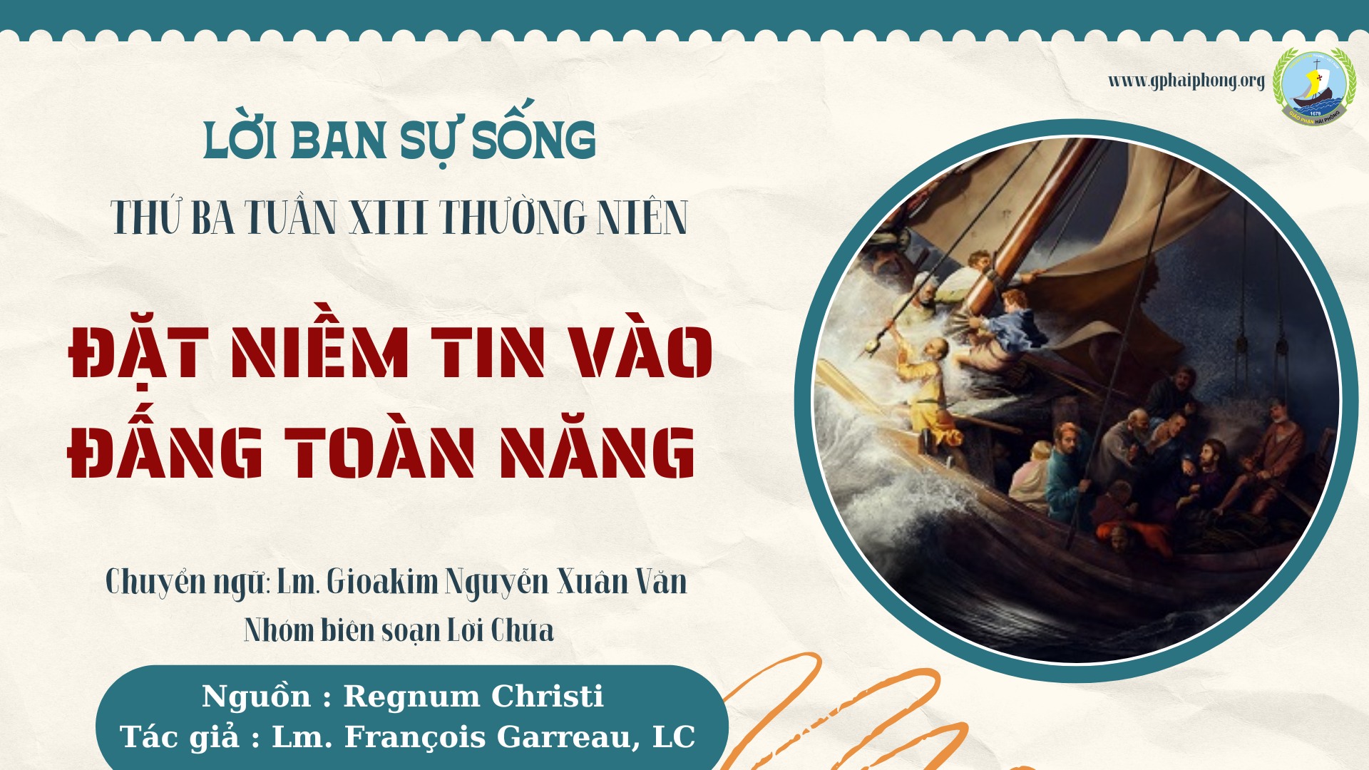 Lời ban sự sống | Đặt Niềm Tin Vào Đấng Toàn Năng | Thứ Ba Tuần XIII Thường Niên